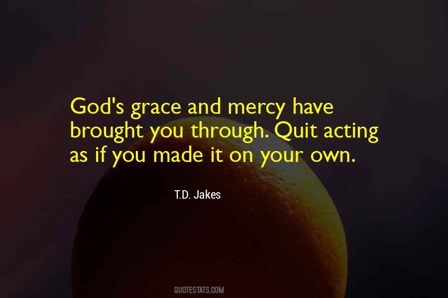 Quotes About God's Mercy And Grace #844476