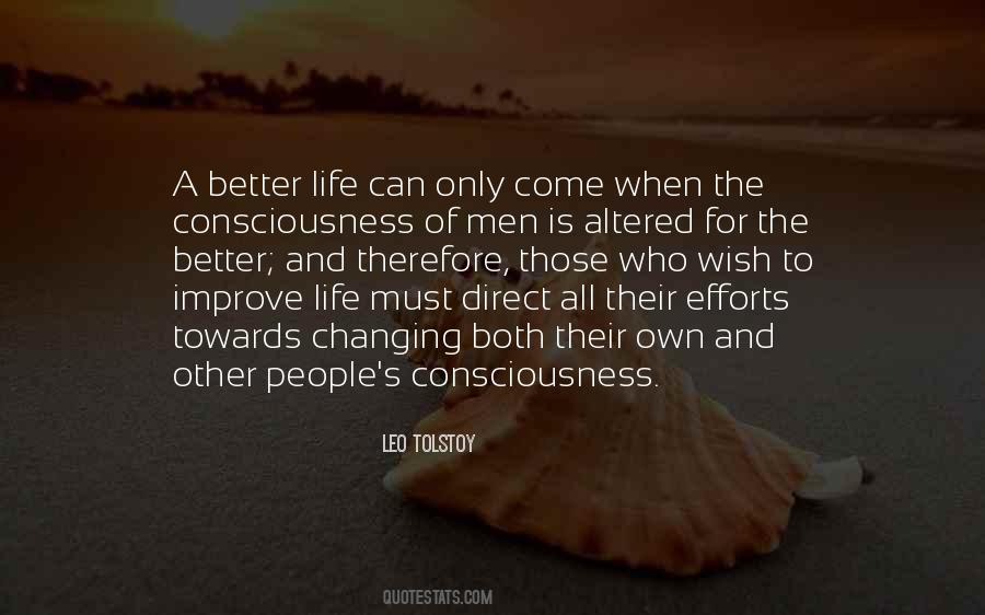 Quotes About Life Changing For The Better #626559 Quotes About Life Changing For The Better #626559