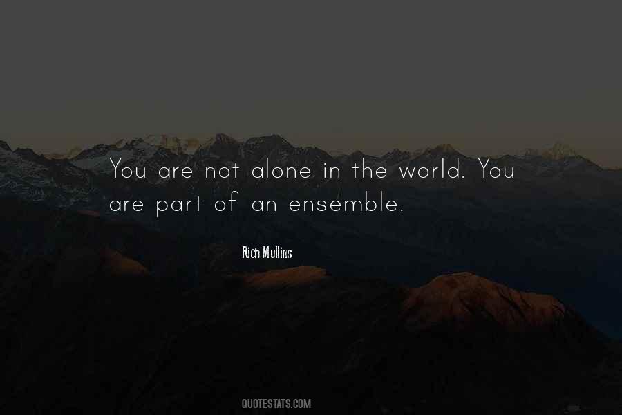 Quotes About Alone In The World #1876308