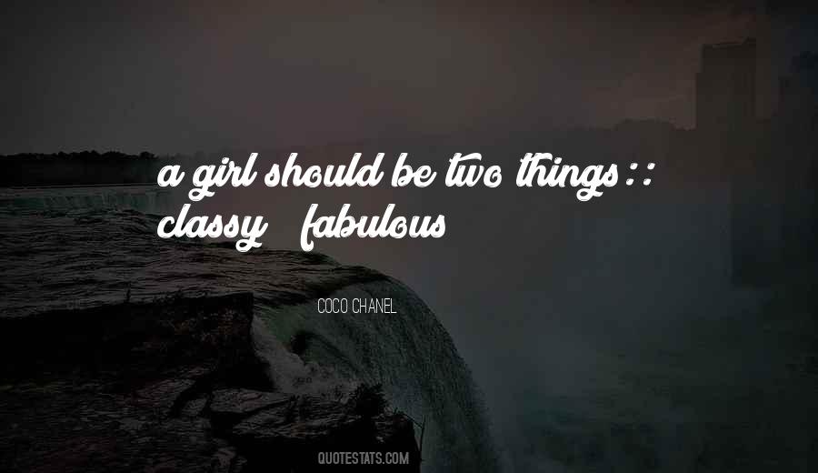 Quotes About Classy And Fabulous #1676285