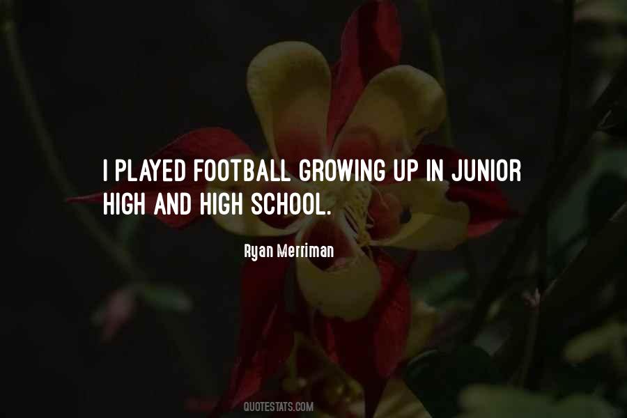 Quotes About High School Football #1147325