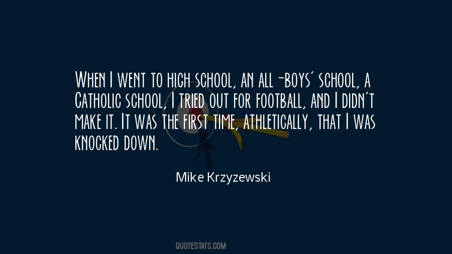 Quotes About High School Football #1199359