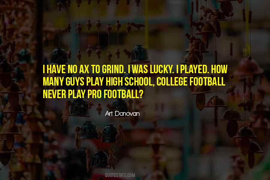 Quotes About High School Football #266054