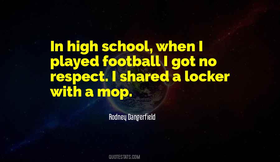 Quotes About High School Football #279110