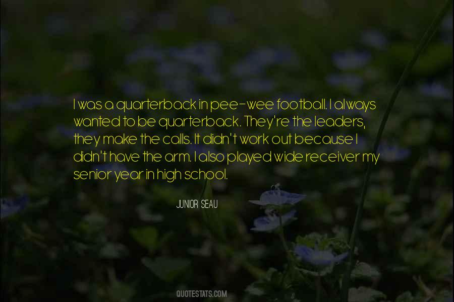 Quotes About High School Football #321950