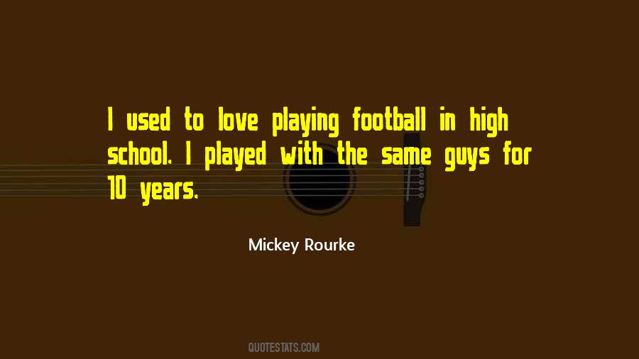 Quotes About High School Football #447546