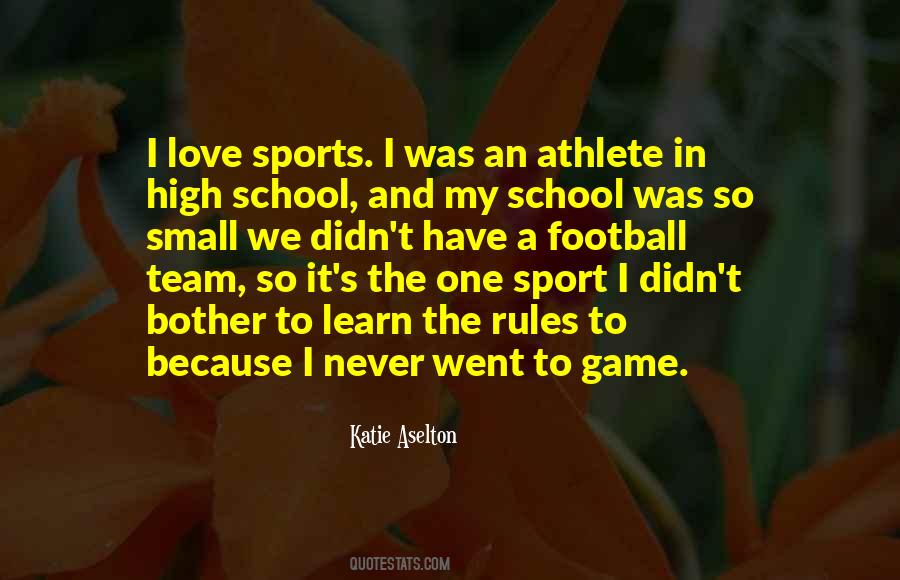 Quotes About High School Football #76442