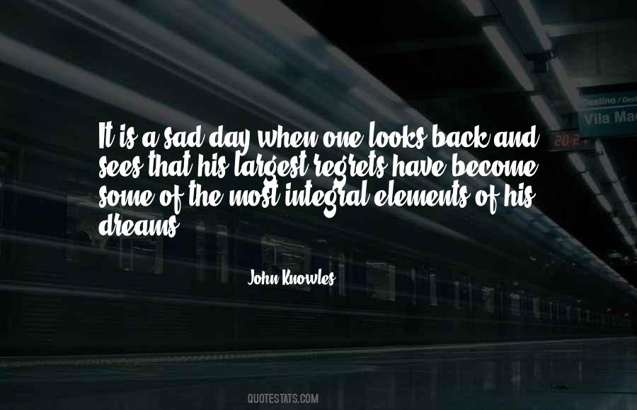 Dreams Regrets Quotes #1762542
