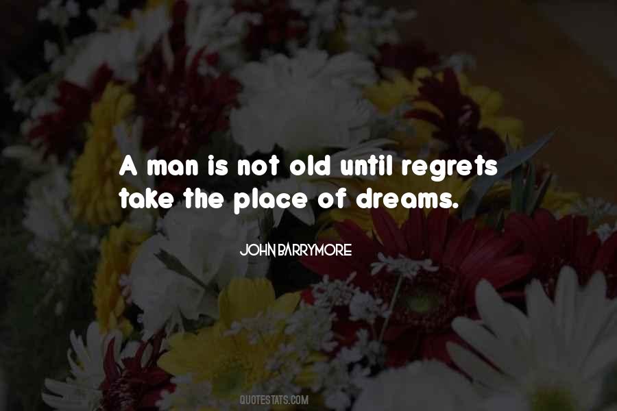 Dreams Regrets Quotes #1815324