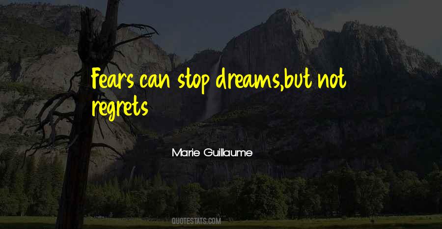 Dreams Regrets Quotes #817141