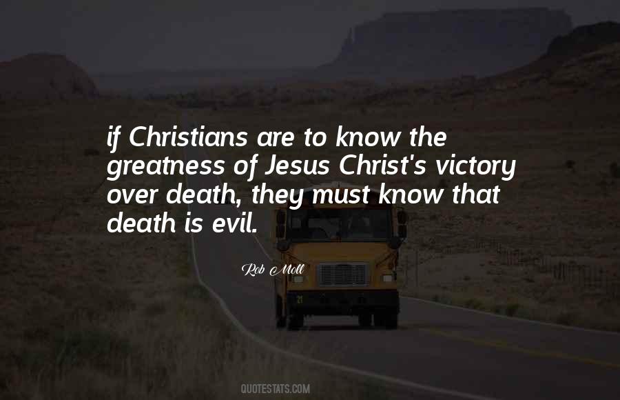 Quotes About Victory Over Evil #15722
