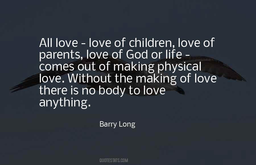 Quotes About Love Of Parents #375562