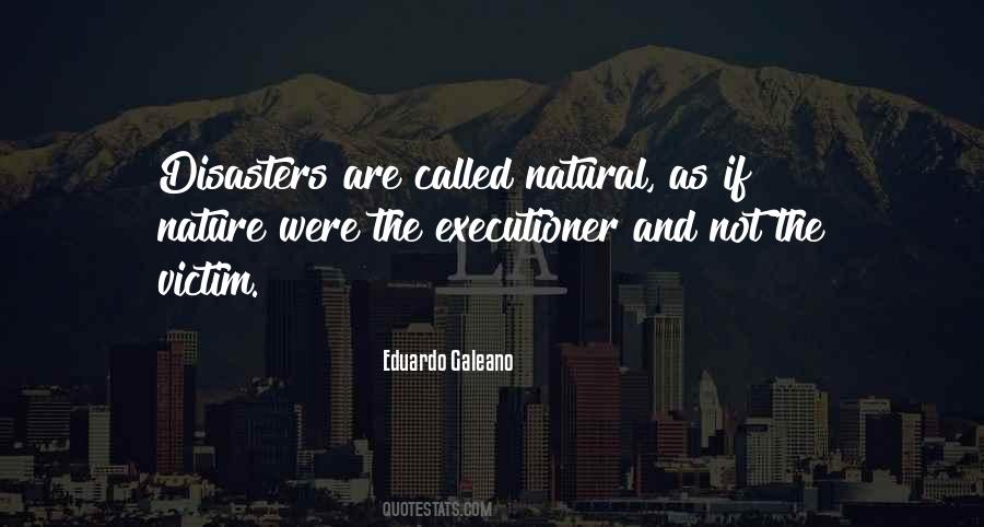 Quotes About Natural Disasters #1604065