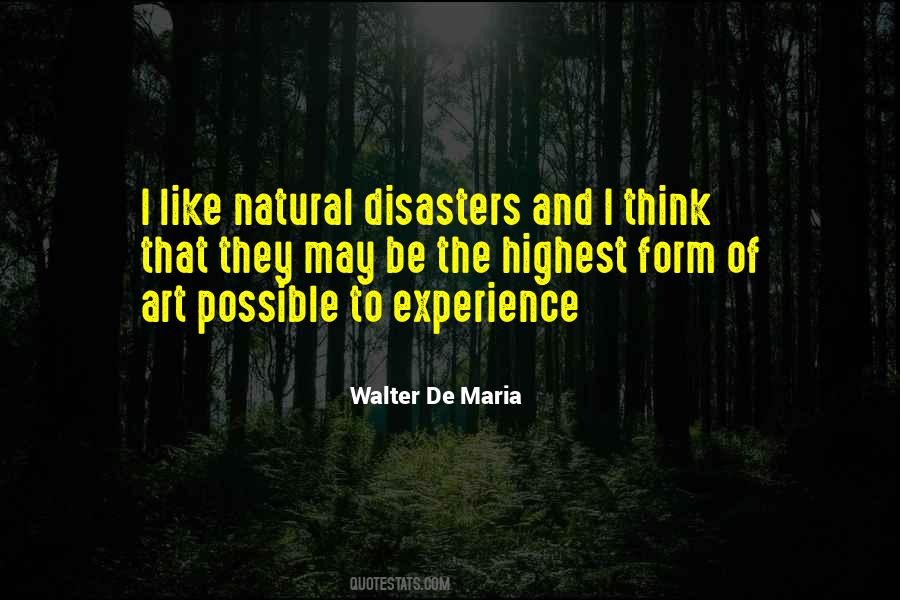 Quotes About Natural Disasters #326348