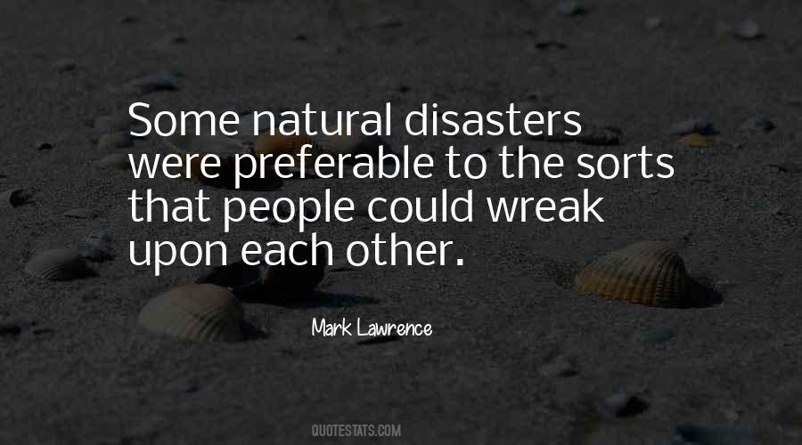 Quotes About Natural Disasters #62555