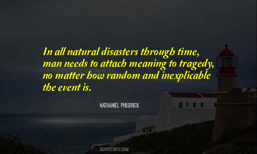 Quotes About Natural Disasters #901720