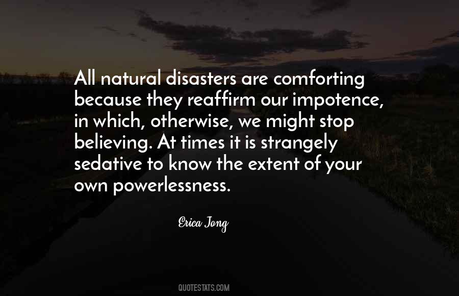 Quotes About Natural Disasters #934435