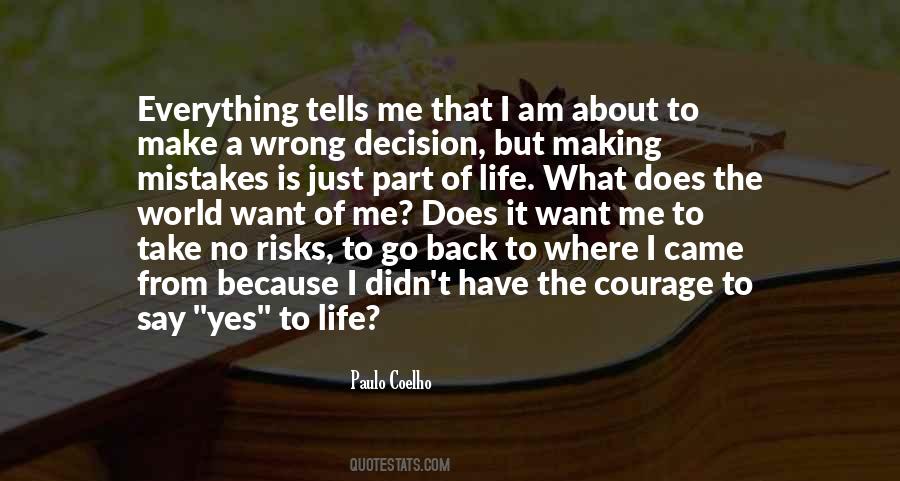 Just Say Yes Quotes #1377098