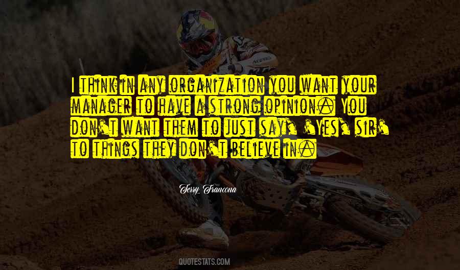 Just Say Yes Quotes #1390321