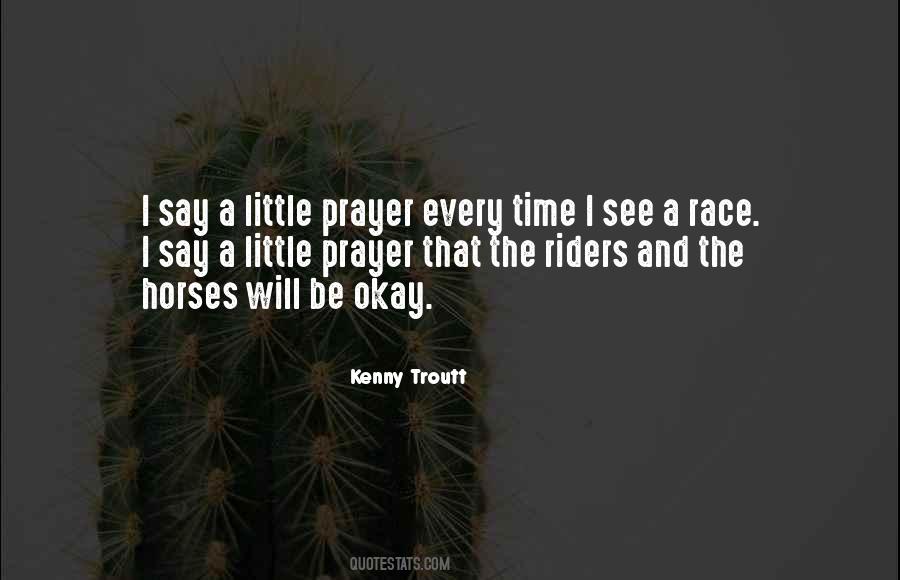 Quotes About Race Horses #236876