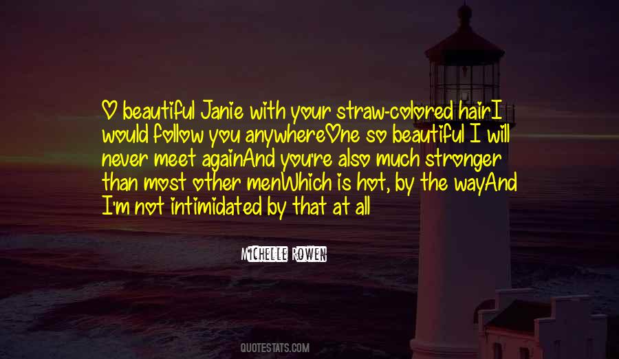 Quotes About Janie #1629338