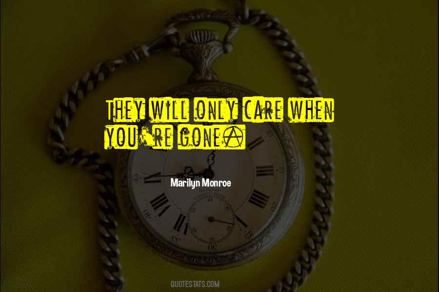 Quotes About When You're Gone #1533577