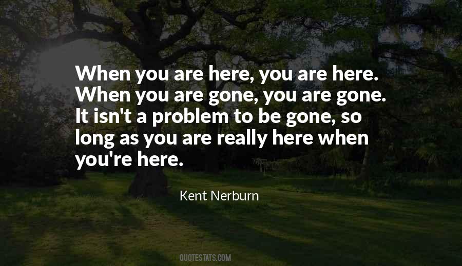 Quotes About When You're Gone #686654
