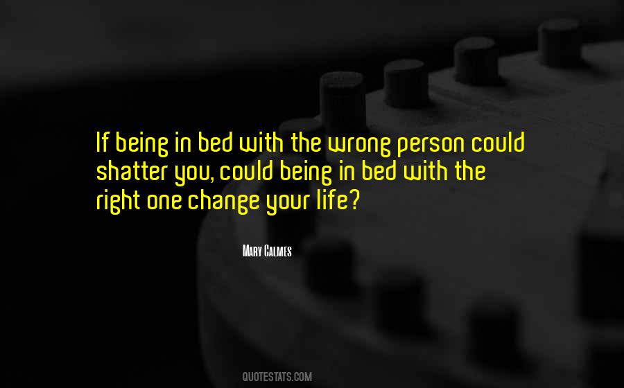 In Bed With Quotes #990520