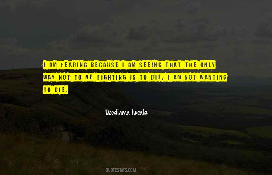 Uzodinma Quotes #1778337