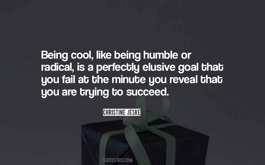 Quotes About Being Humble #1345871