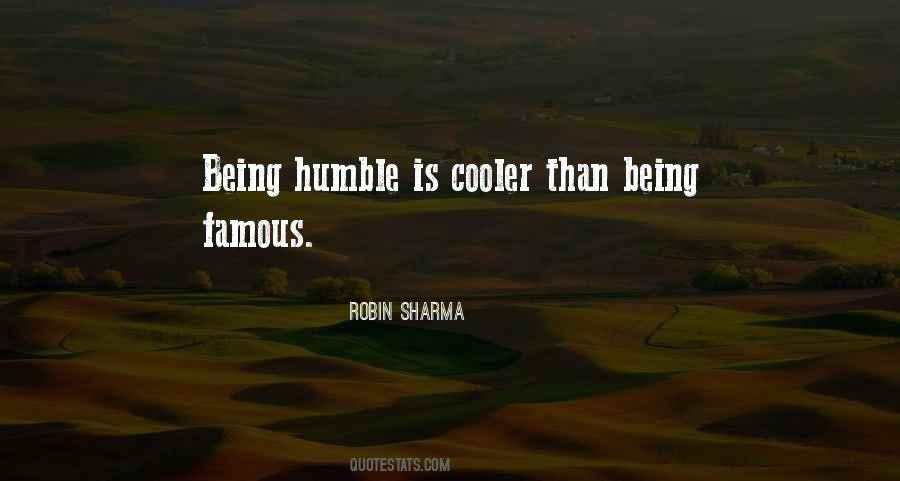 Quotes About Being Humble #446275