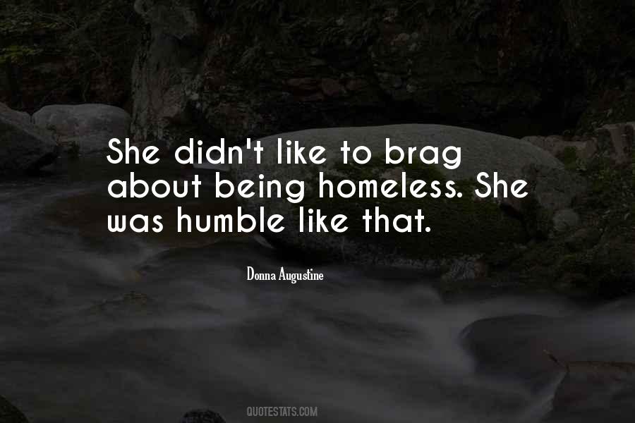 Quotes About Being Humble #584923