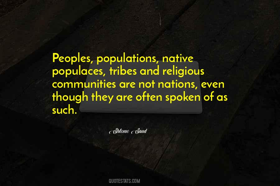 Quotes About Tribes #1227211