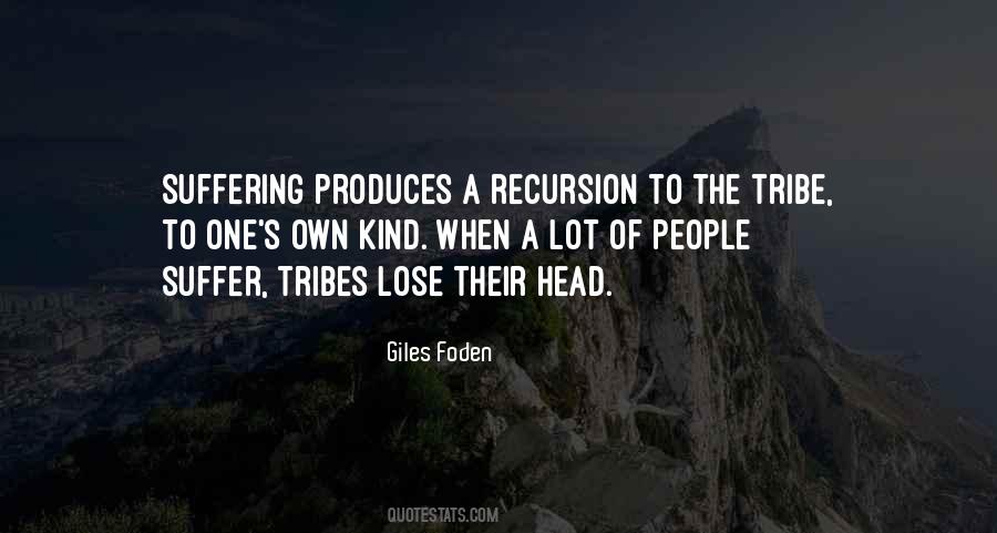 Quotes About Tribes #1709168