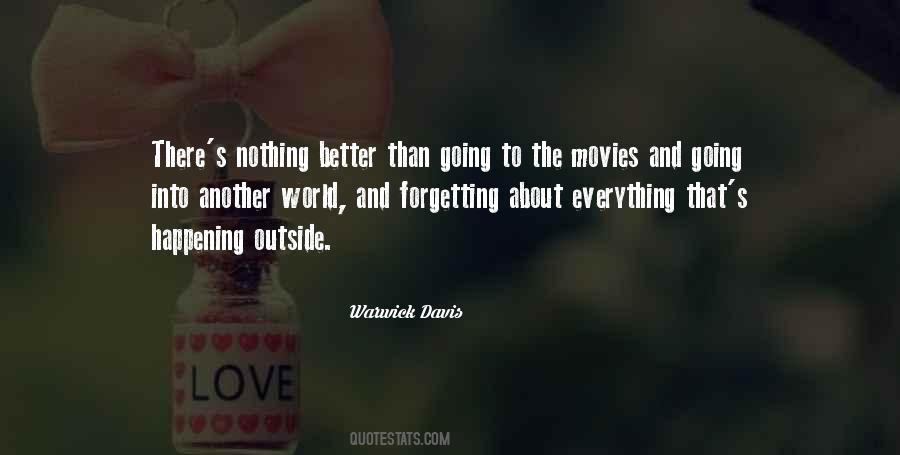 Quotes About Going To The Movies #1660706