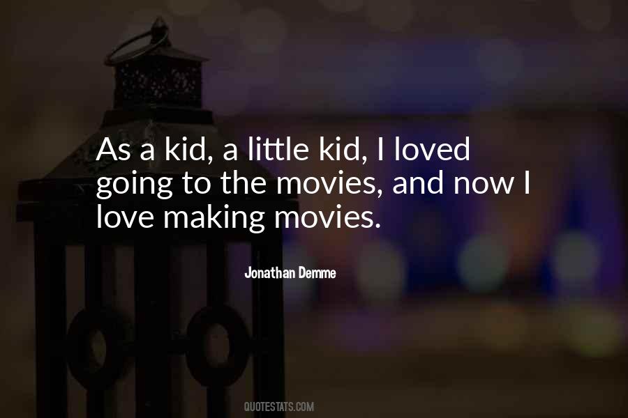 Quotes About Going To The Movies #473794