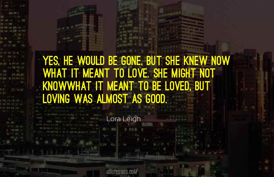 Quotes About Love She #1810402