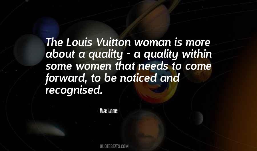 Quotes About Louis Vuitton #1621137