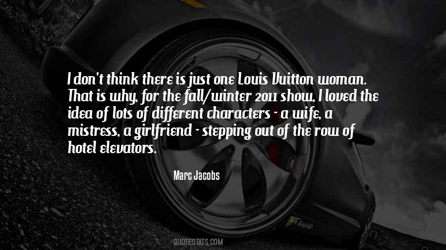 Quotes About Louis Vuitton #1635361