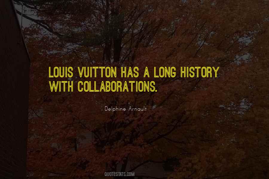 Quotes About Louis Vuitton #700822