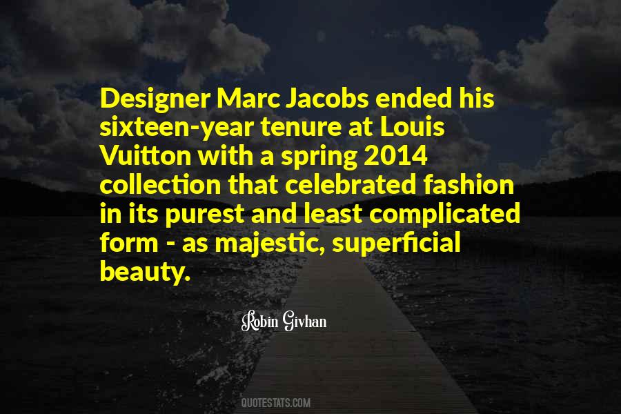 Quotes About Louis Vuitton #759414