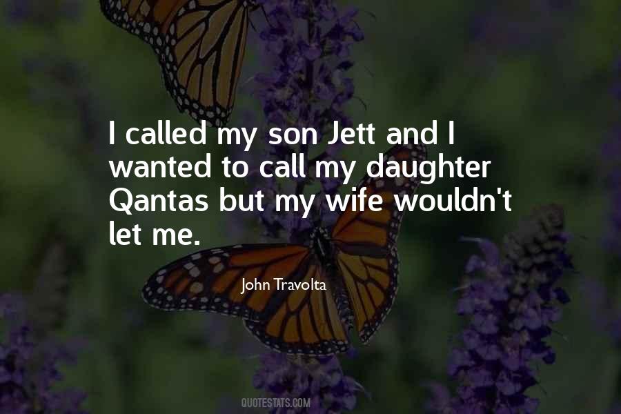 Quotes About My Son And Daughter #1339280