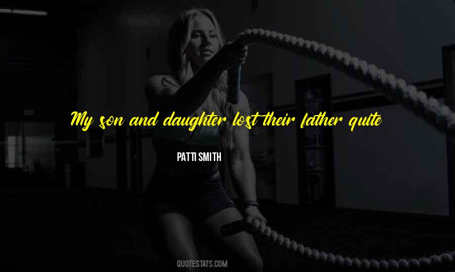 Quotes About My Son And Daughter #205319