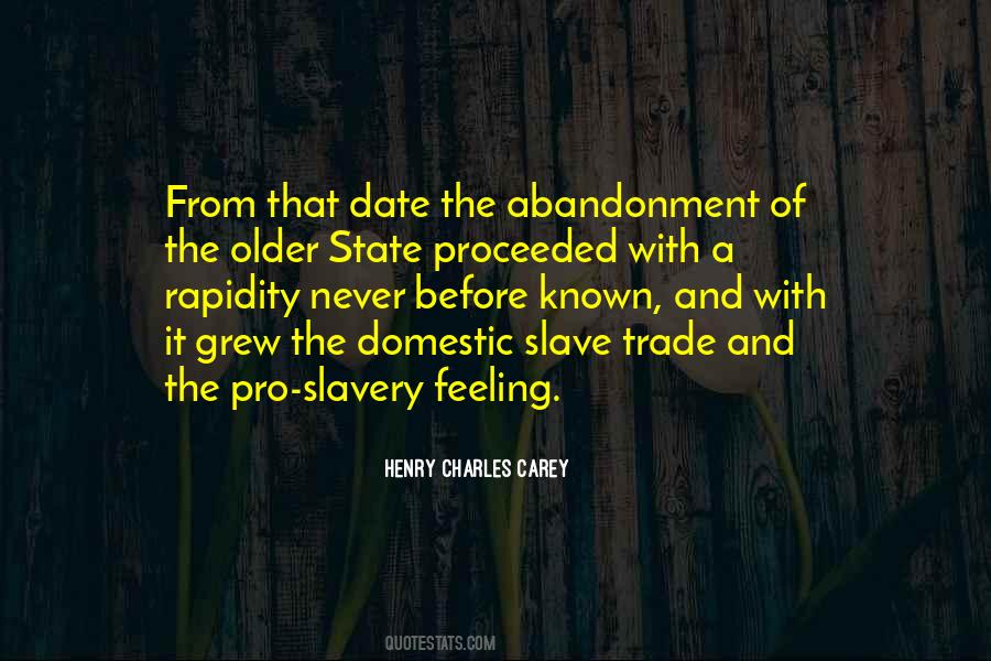 Quotes About Pro Slavery #554763
