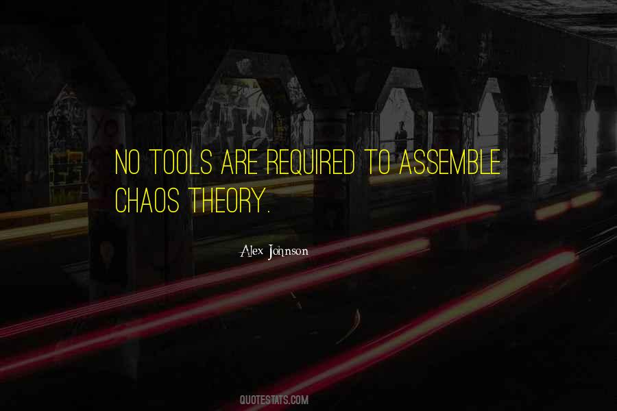 Quotes About Chaos Theory #289169