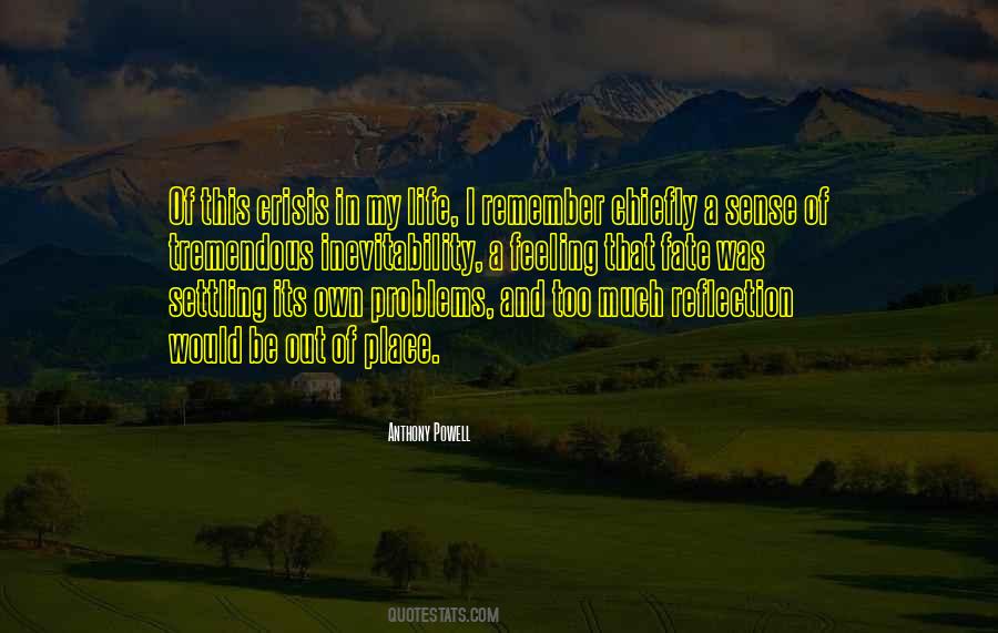 Quotes About The Inevitability Of Fate #737535