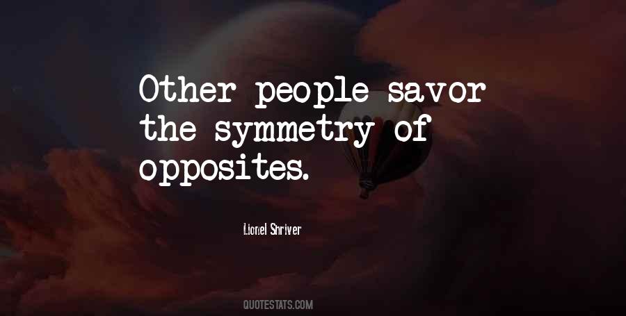 Quotes About Symmetry #190383