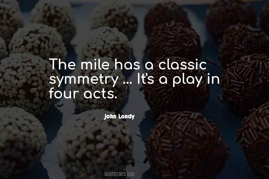 Quotes About Symmetry #374953