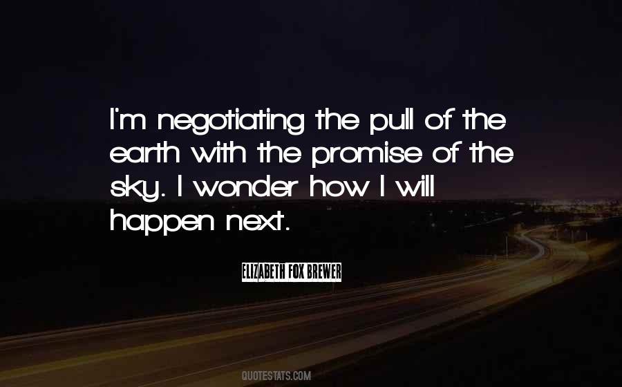 Quotes About Negotiating #732289