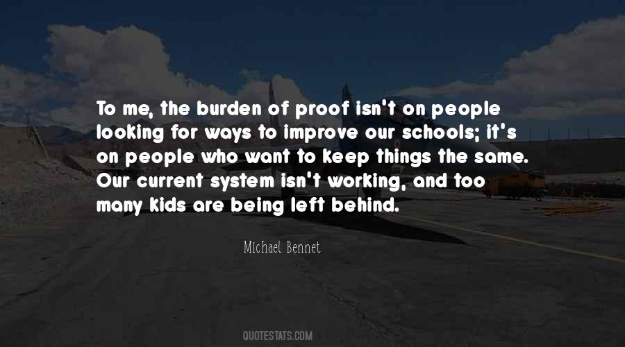 Quotes About Being Left Behind #995767